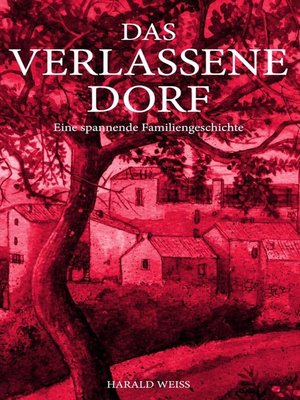 cover image of Das verlassene Dorf